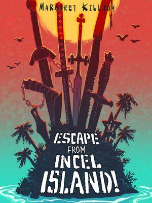 cover image of Escape from Incel Island